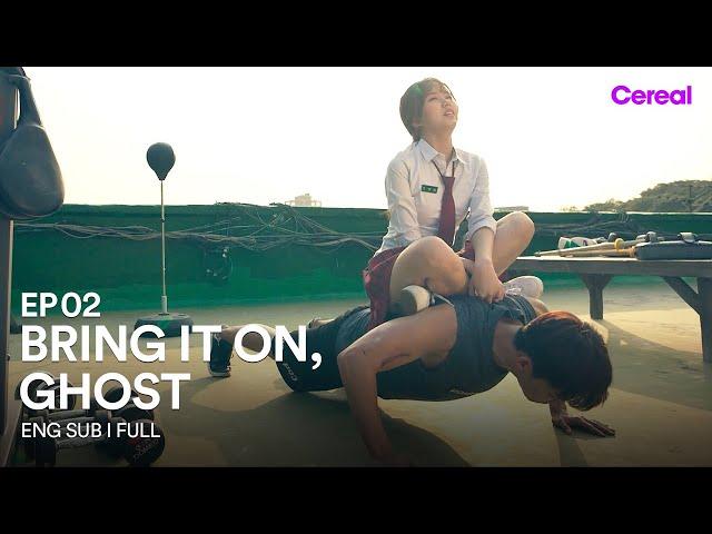 [ENG SUB|FULL] Bring It On, Ghost | EP.02 | #Oktaecyeon #Kimsohyun #BringItOnGhost