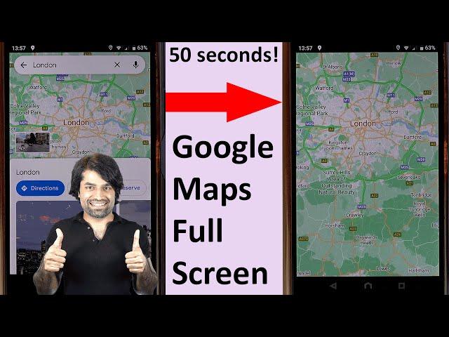 How to make Google Maps Full Screen on Android