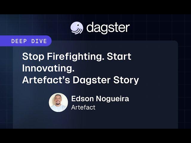 Stop Firefighting. Start Innovating with Dagster