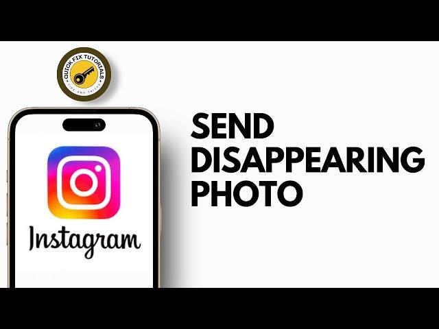 How To Send Disappearing Photos on Instagram