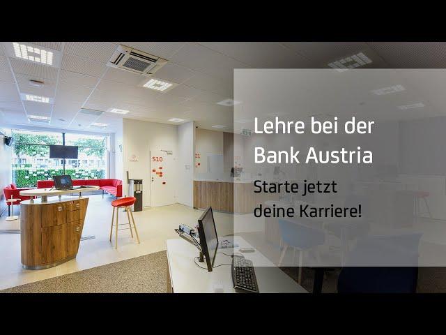 Karriere bei der Bank Austria | Lehre zu Bankkauffrau/Bankkaufmann