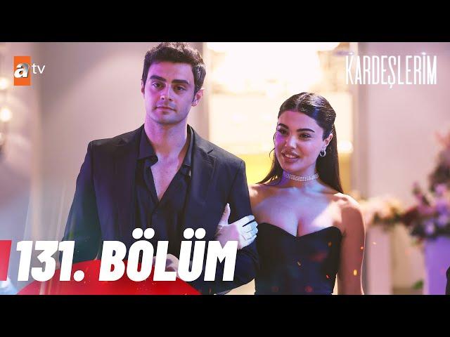 Kardeşlerim 131. Bölüm @atvturkiye