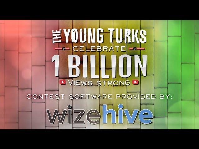 The Young Turks One Billion Views Sweepstakes