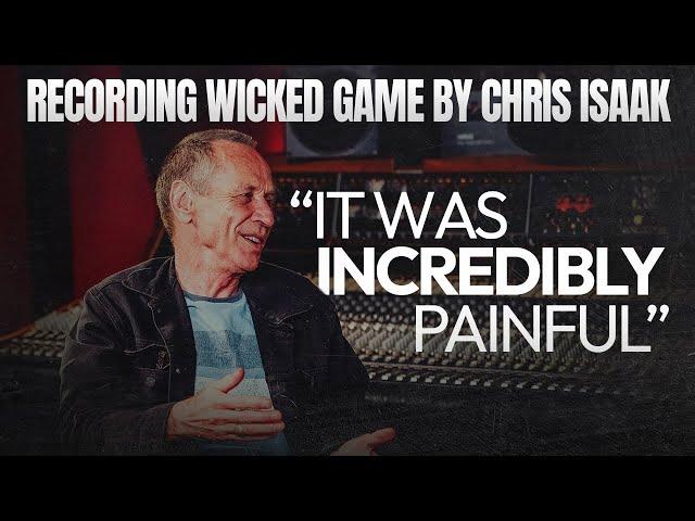 The real story of Wicked Game by Chris Isaak