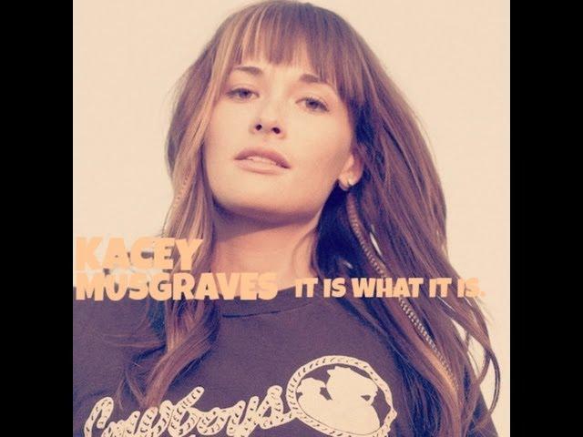 Kacey Musgraves - It Is What It Is. [Official Lyric Video.]