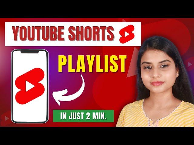 YouTube Shorts Ke Liye Playlist Kaise Banaye | How To Make Playlist On YouTube