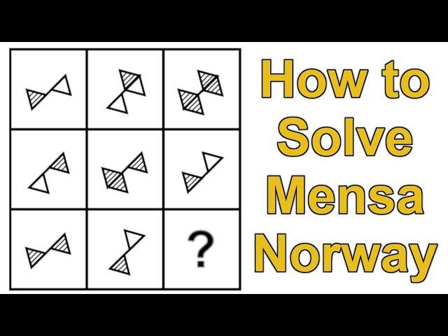 Explaining the Mensa Norway IQ Test Puzzles (145+ IQ Answers)