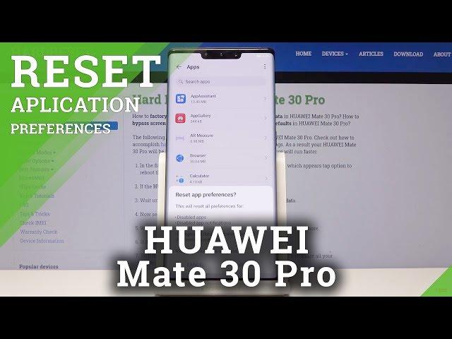 How to Reset App Preferences in HUAWEI Mate 30 Pro - Restore Apps