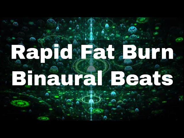 Rapid Fat Burn Frequency | Fast Weight Loss | Super Metabolism Binaural