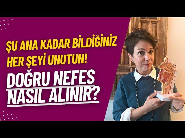 Şu ana kadar bildiğiniz her şeyi unutun! Doğru nefes nasıl alınır?