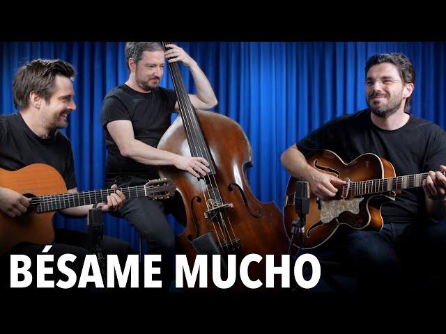 Bésame Mucho // Joscho Stephan Trio