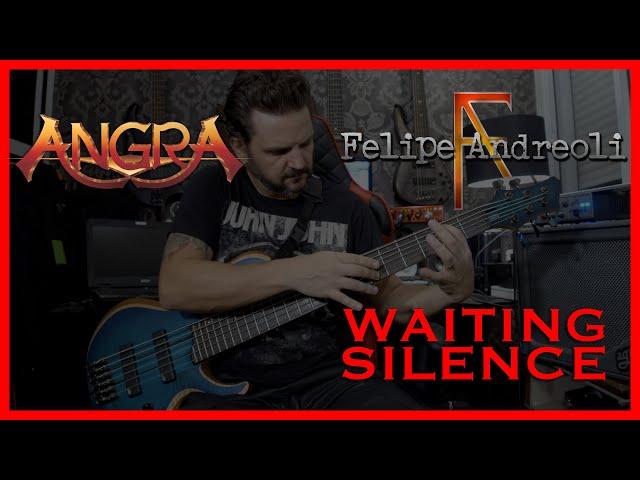 Felipe Andreoli - Angra - Waiting Silence [Bass Playthrough]