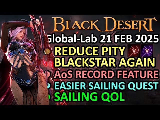 REDUCE PITY BLACKSTAR AGAIN, AoS RECORD FATURE, Sailing QoL (BDO Global Lab Update, 21 Feb 2025)