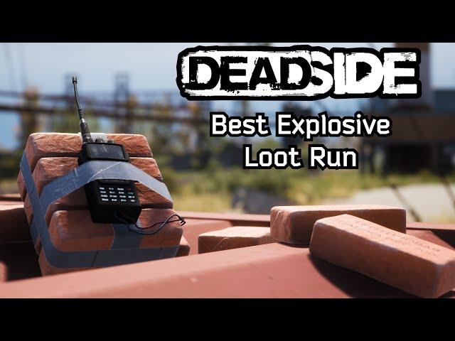 How To Farm Explosive In Deadside (Best Loot Run) - Loaf's Guide to Deadside