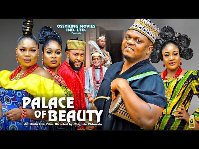 PALACE OF BEAUTY SEASON 1  [NEW MOVIE]- KEN ERICS JANE OBI, GINA KINGS 2024 LATEST NOLLYWOOD MOVIE