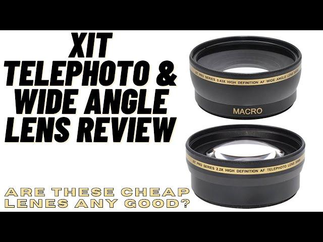 XIT Telephoto & Wide Angle Lens Review