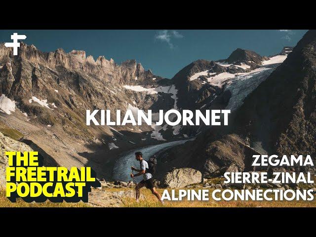 Kilian Jornet | Zegama, Sierre Zinal, & Alpine Connections