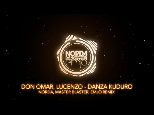 Don Omar, Lucenzo - Danza Kuduro (Norda, Master Blaster, EmJo Remix)