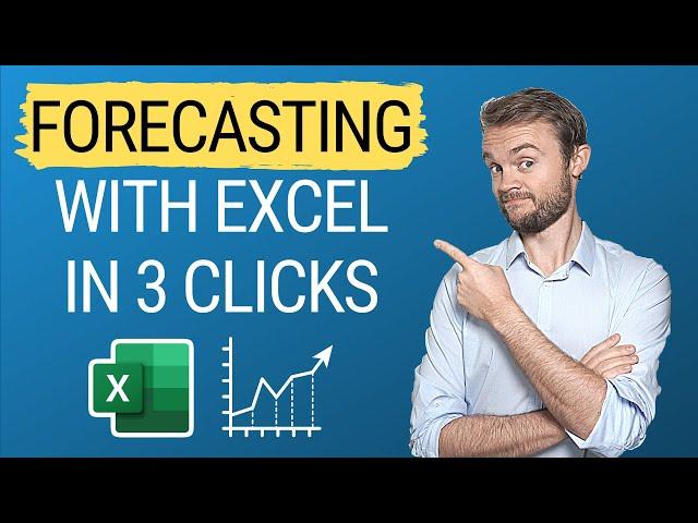 How to Forecast with Excel in less than 5 minutes : Tutorial & Forecasting Models