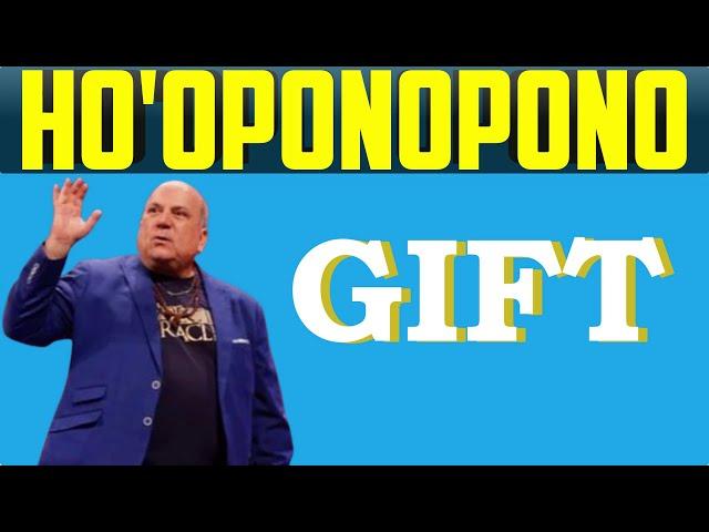 Ho'oponopono Gift - Teachings by Dr. Joe Vitale