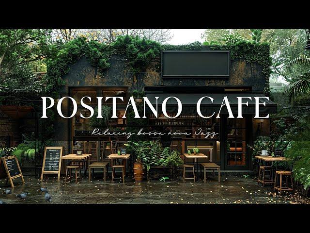  Positano Jazz Piano Ambience - Happy Weekday & Italian Bossa Nova for Work, Study, and Relax,,,,