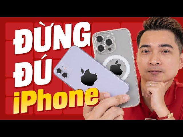 Đừng cố mua iPhone nữa !!!