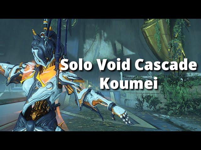 Solo Void Cascade lvl cap w/ Koumei | Warframe