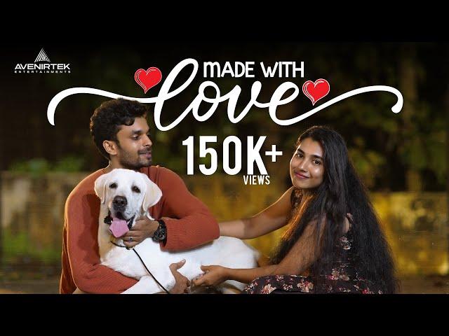 Made In Love | Malayalam Short Film | Keerthan M Dinesh | Anub Ayyappan | Aparna Rahul