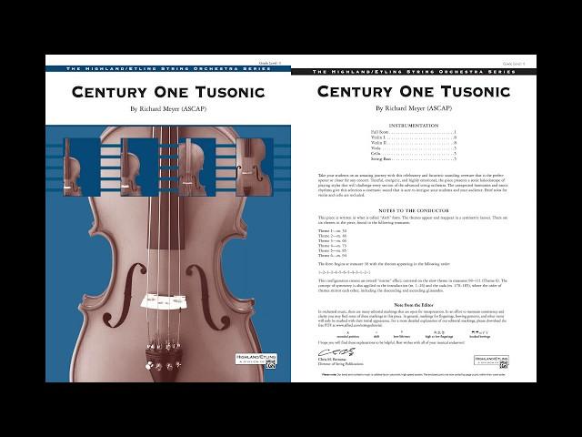 Century One Tusonic, by Richard Meyer – Score & Sound