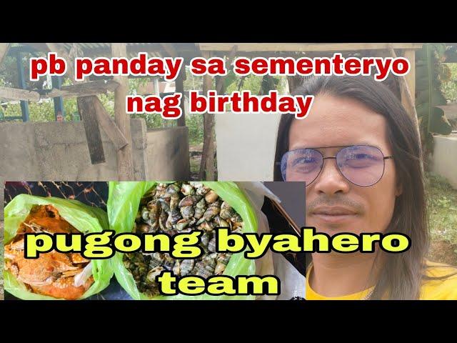 pb panday sa sementeryo nag birthday