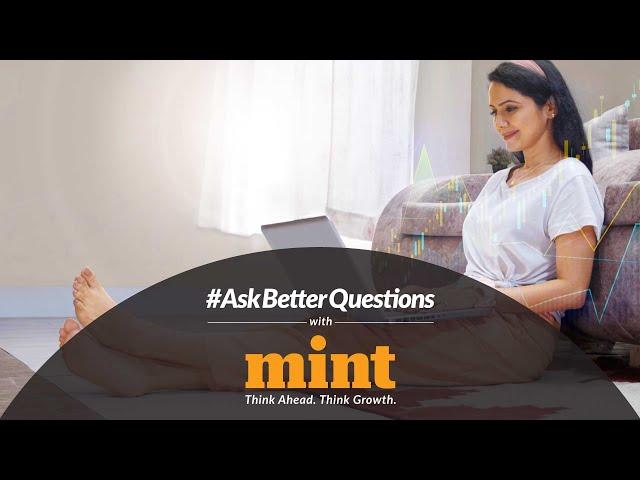 Empower your Investment Journey with Mint | #AskBetterQuestions