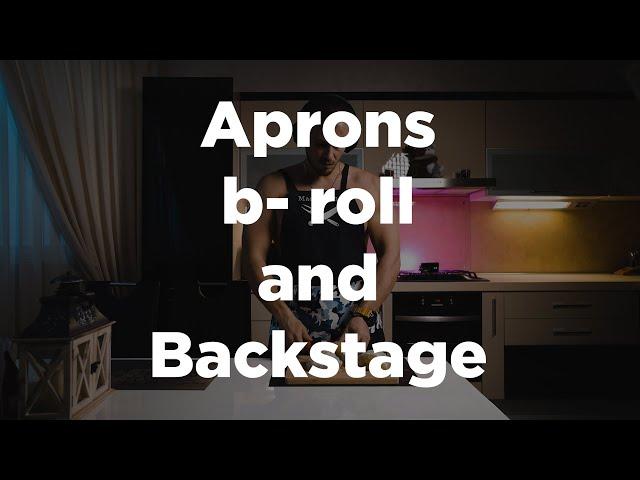 Реклама фартуков и бэкстейдж | B-roll | Apron commercial & backstage #moldova