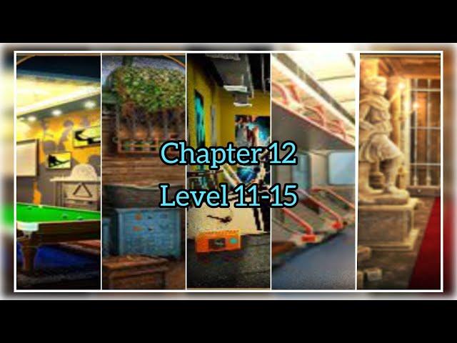 50 Room Escape Chapter 12 Level 11-15 Walkthrough