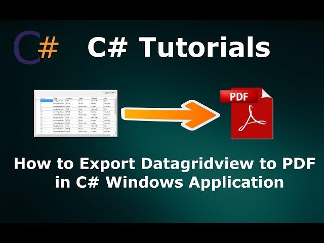 How to Export Datagridview to PDF in C# Windows Application