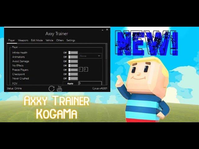 Axxy Trainer l New KoGaMa Cheat l *PATCHED* l Cyxus-x