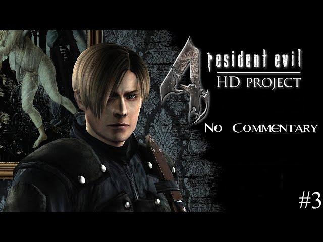 Resident Evil 4 HD Project 720p/60fps Gameplay No Commentary #3