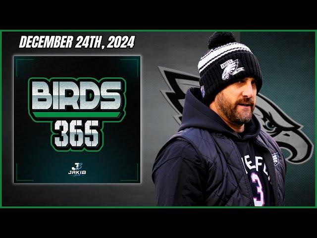 Birds 365: A Philadelphia Eagles Show | Tuesday December 24th, 2024