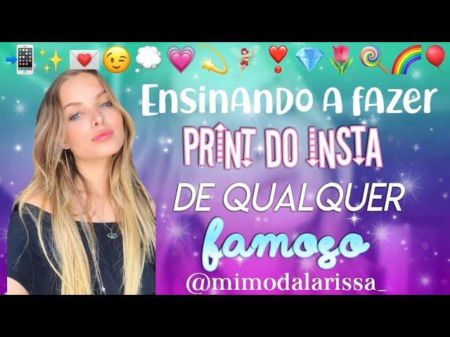 Ensinando a fazer print do insta de algum famoso ‍️