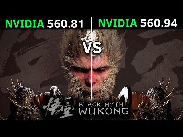 Black Myth Wukong: Nvidia Drivers 560.81 vs 560.94 RTX 4070 12GB