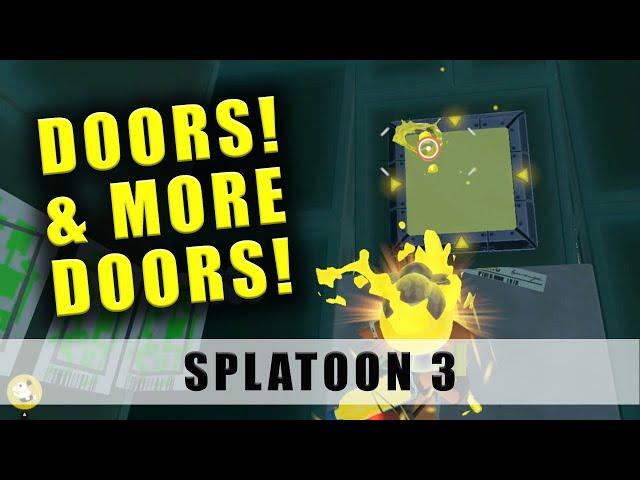 Splatoon 3 Doors, Doors, Doors! And More! (Doors)