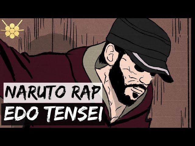 ENMA x Animetrix - Edo Tensei [Naruto Rap] [Anime Musikvideo]