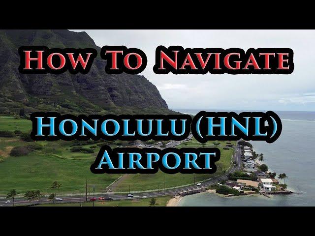 How to Navigate the Honolulu Airport. Tips for Arriving, Connecting, & Departing HNL Hawaii