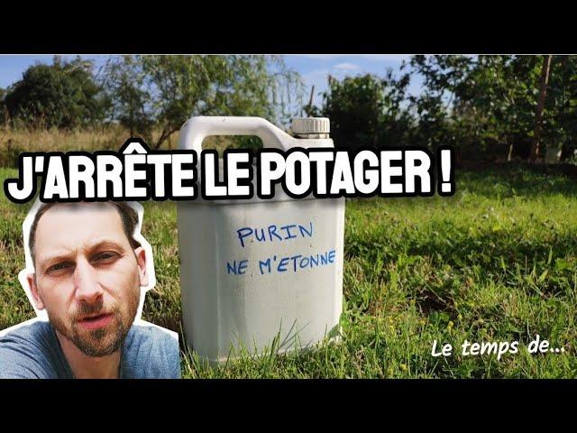 J'arrête le POTAGER ! Le temps de ...