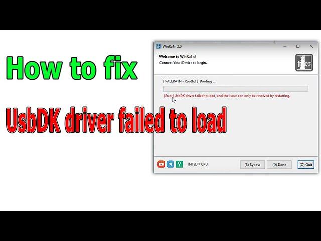 How to fix Jailbreak WinRa1n has an error UsbDK driver failed to load