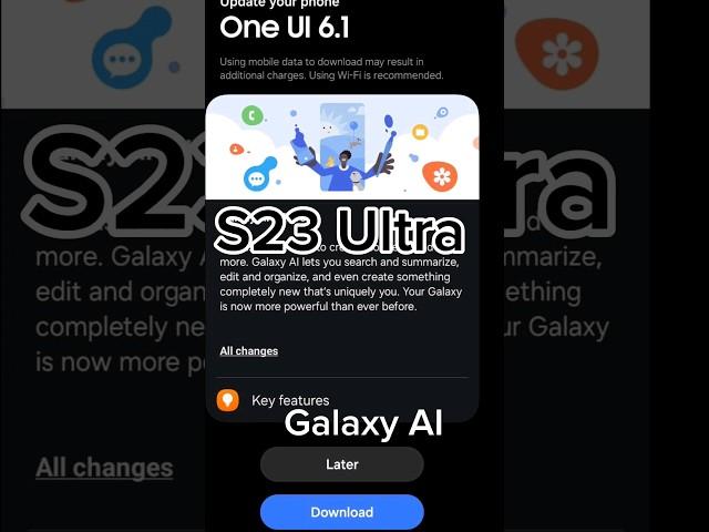 Galaxy AI | One UI 6.1 | S23 ULTRA #oneui6.1