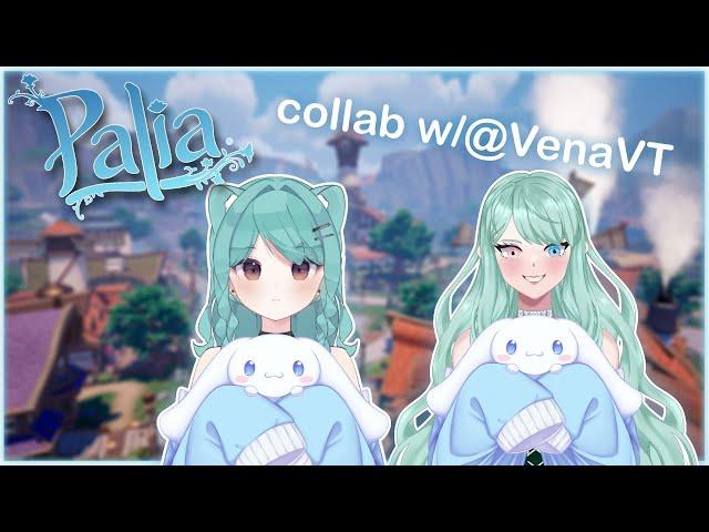 Collab w/Vena! [Palia - Stream 7]