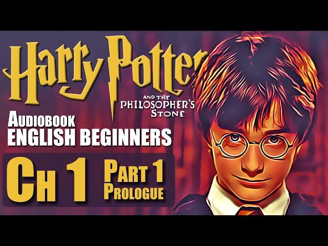 ‍️"HARRY POTTER Chapter 1- PART 1 Prologue (BOOK 1): Audiobook in English for Beginners