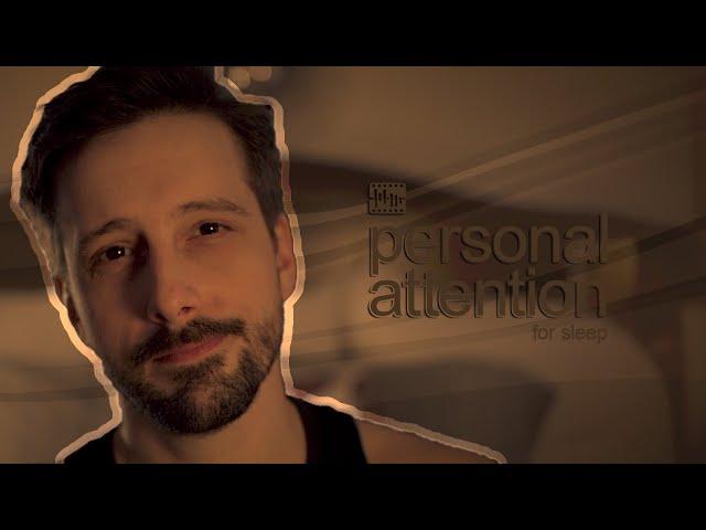 ASMR Personal Attention For Sleep Male Whisper Deep Voice