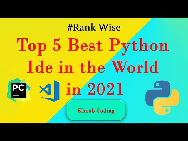 Top 5 Best Python Ide in the World in 2021. || khoob coding || #khoobcoding  #shorts  #shortsbeta