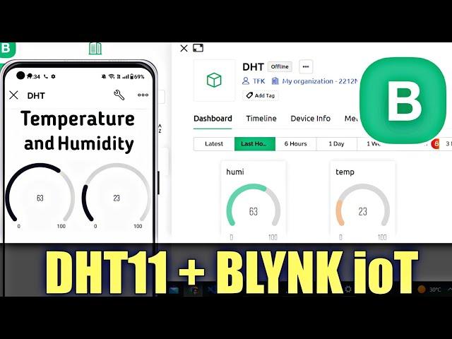 Blynk ioT |  Temperature and Humidity Monitoring using DHT11 Sensor and Blynk IoT